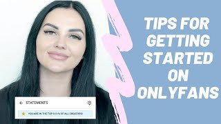 5 steps for getting started on onlyfans
